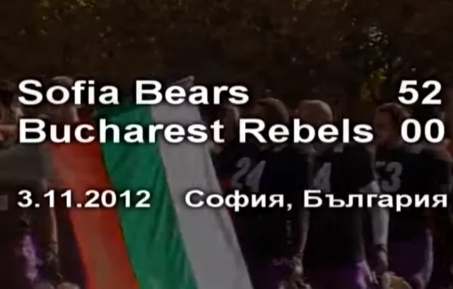 Sofia Bears vs. Bucharest Rebels 3.11.2012